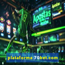 plataforma 70bet.com